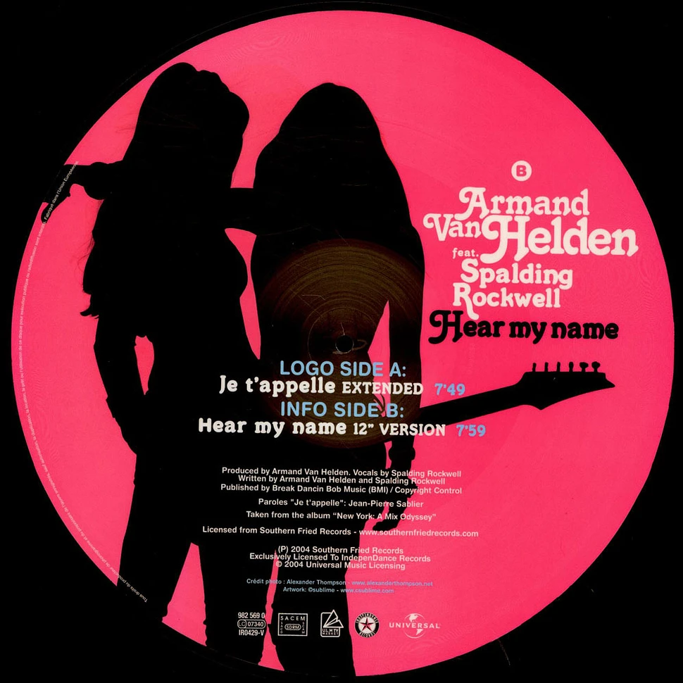 Armand Van Helden Feat. Spalding Rockwell - Hear My Name / Je T'appelle