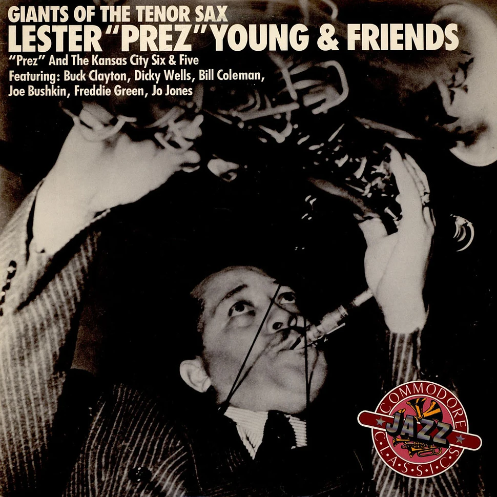 V.A. - Lester "Prez" Young & Friends (Giants Of The Tenor Sax (1938-1944))