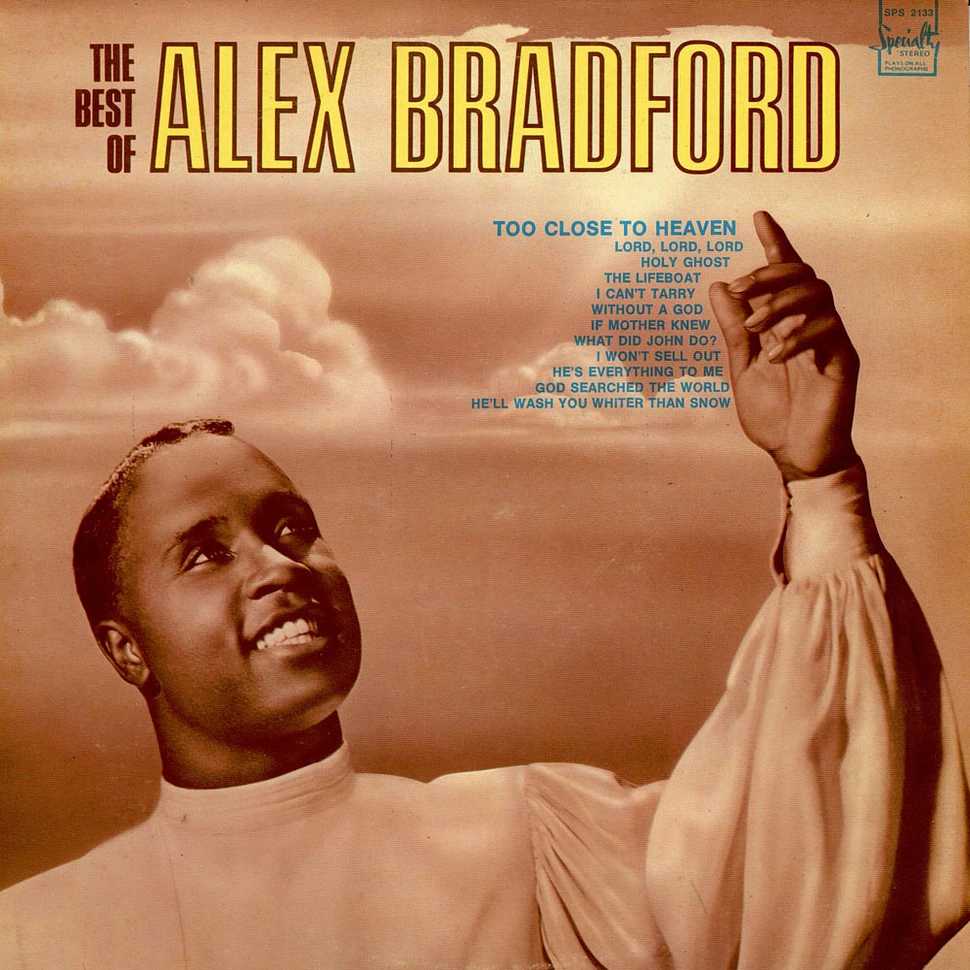 Alex Bradford - The Best Of Alex Bradford