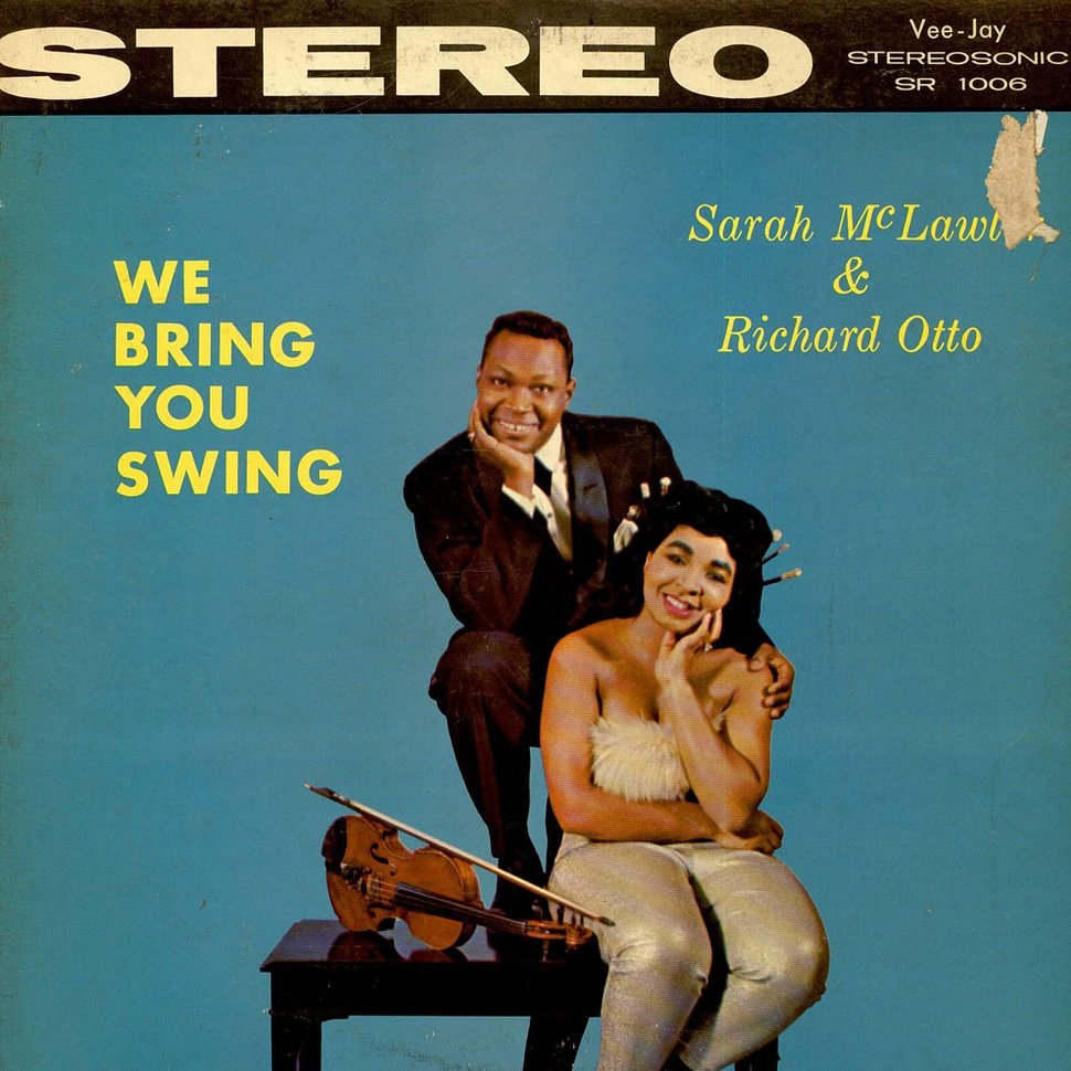 Sarah McLawler & Richard Otto - We Bring You Swing