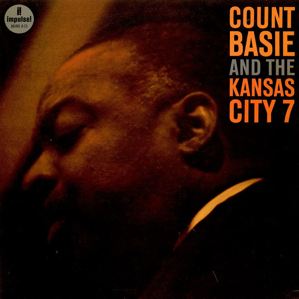 Count Basie And The Kansas City Seven - Count Basie And The Kansas City 7