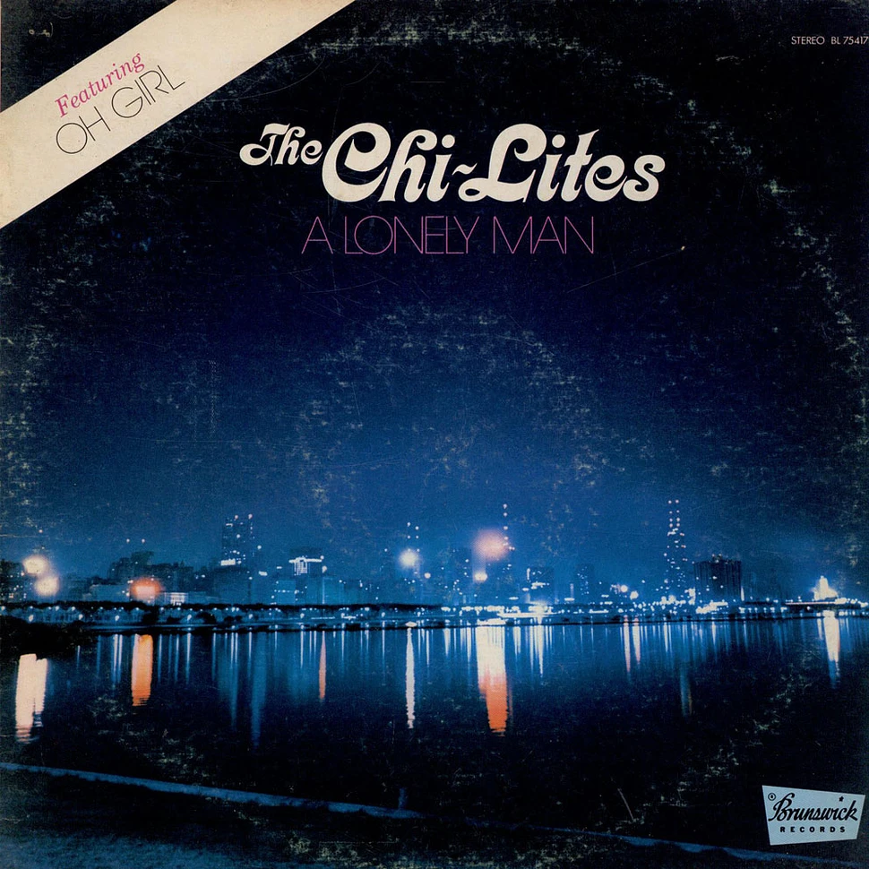 The Chi-Lites - A Lonely Man