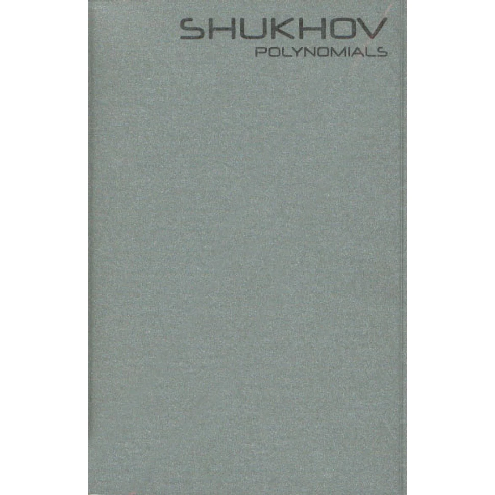 Shukhov - Polynomials