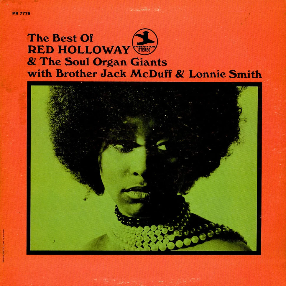 Red Holloway - The Best Of Red Holloway & The Soul Organ Giants with Brother Jack McDuff & Lonnie Smith
