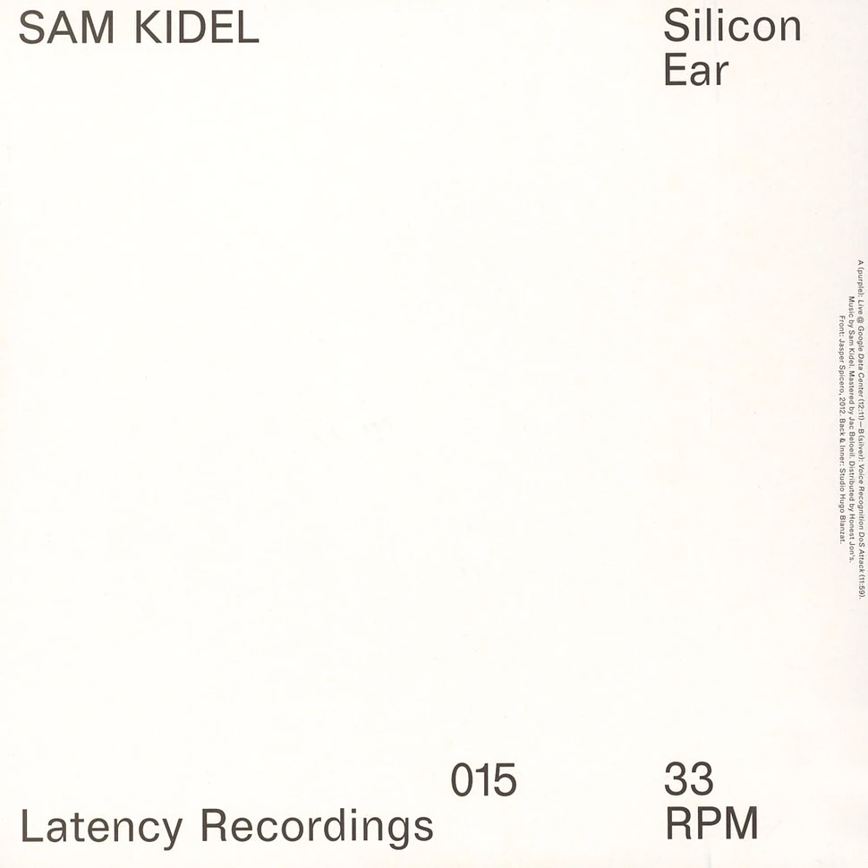 Sam Kidel - Silicon Ear
