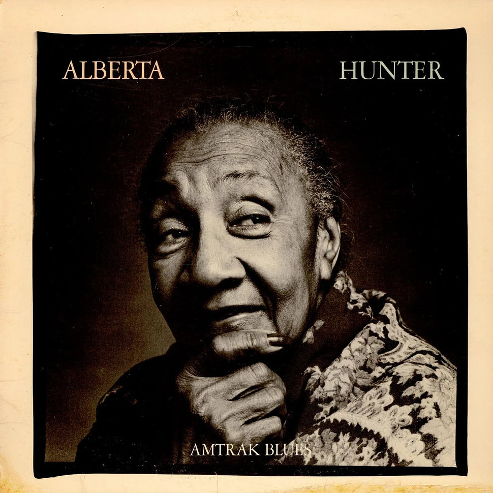 Alberta Hunter - Amtrak Blues