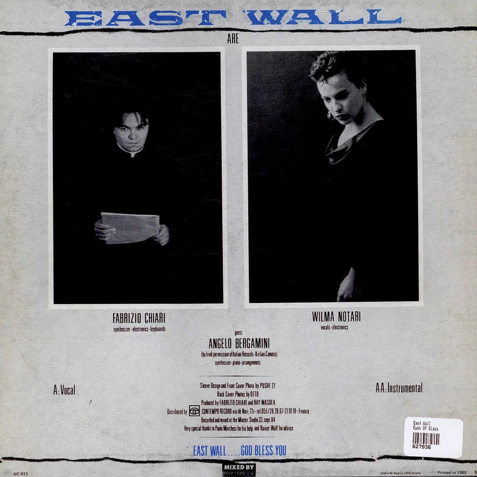 East Wall - Eyes Of Glass