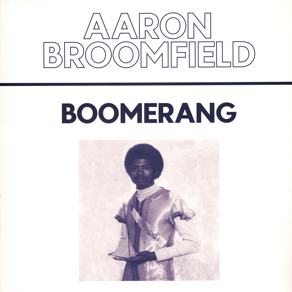 Aaron Broomfield - Boomerang