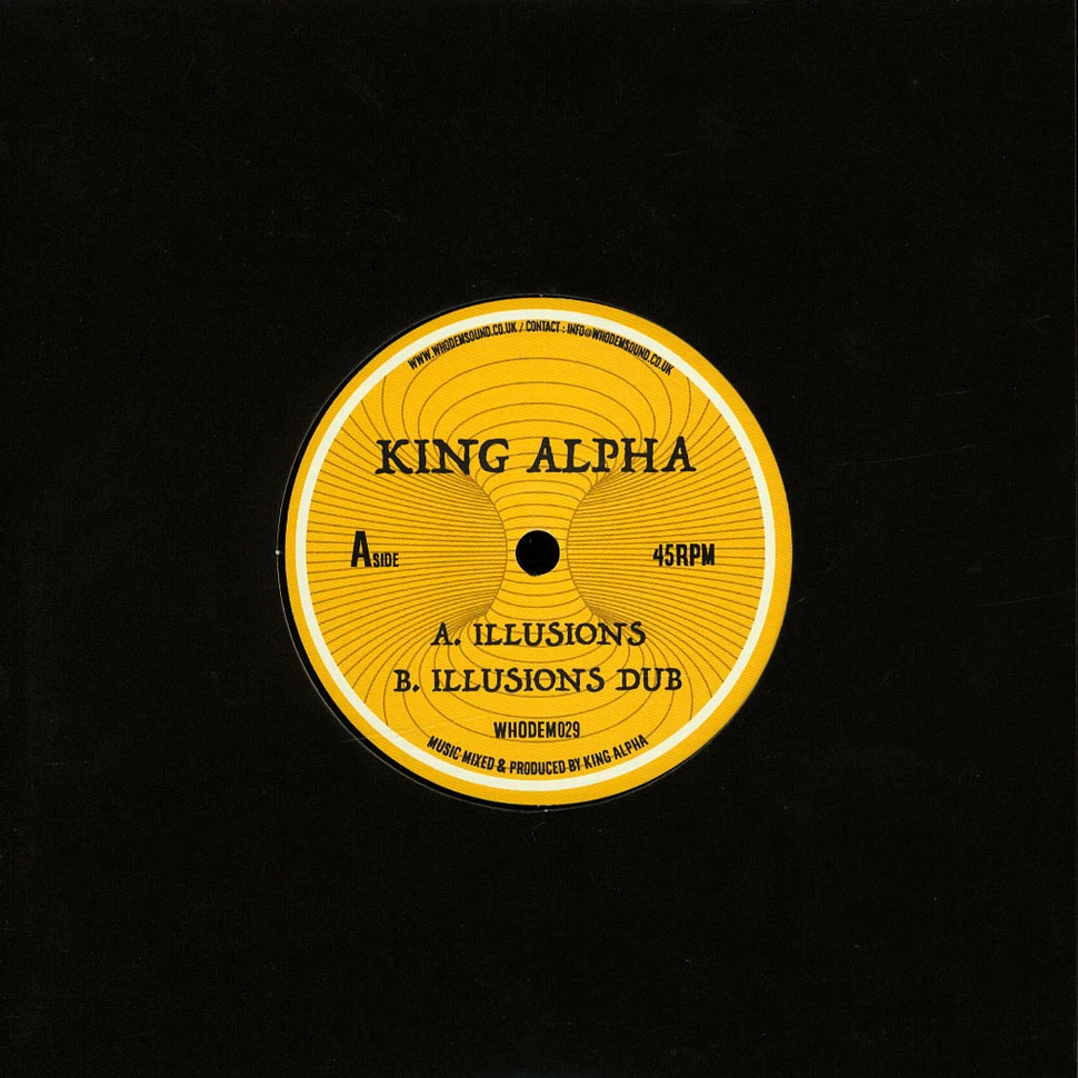 King Alpha - Illusions / Illusions Dub