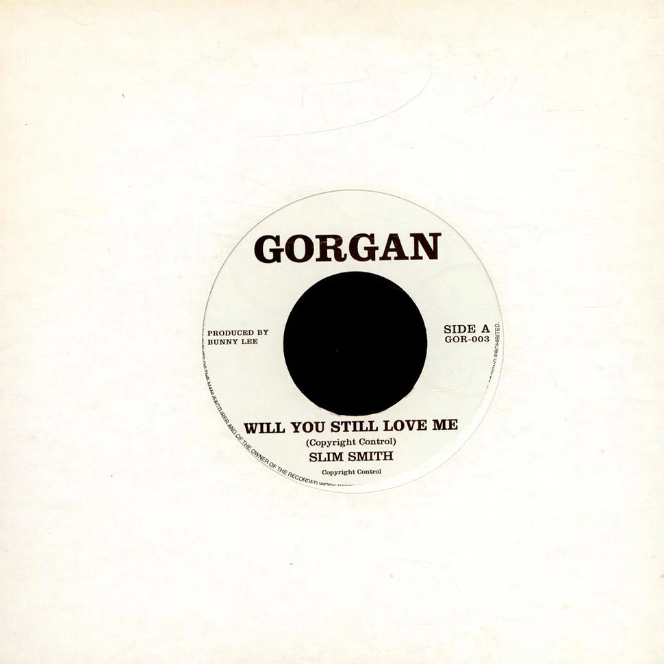 Slim Smith / Dennis Brown - Will You Still Love Me / Stick By Me
