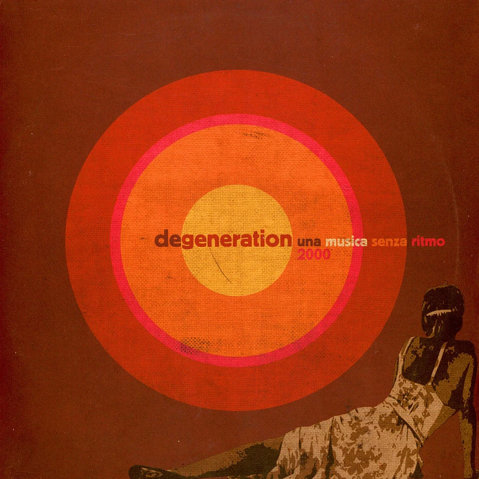 Degeneration - Una Musica Senza Ritmo 2000