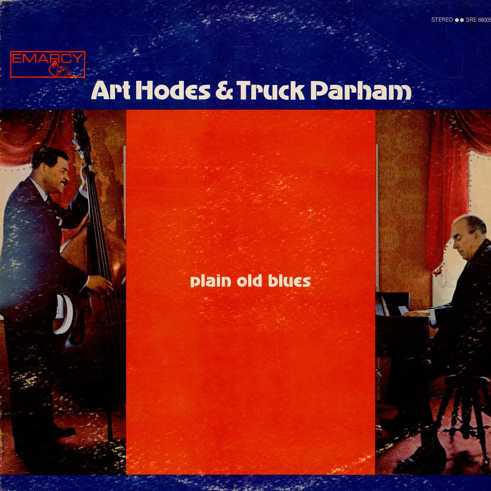 Art Hodes & Truck Parham - Plain Old Blues