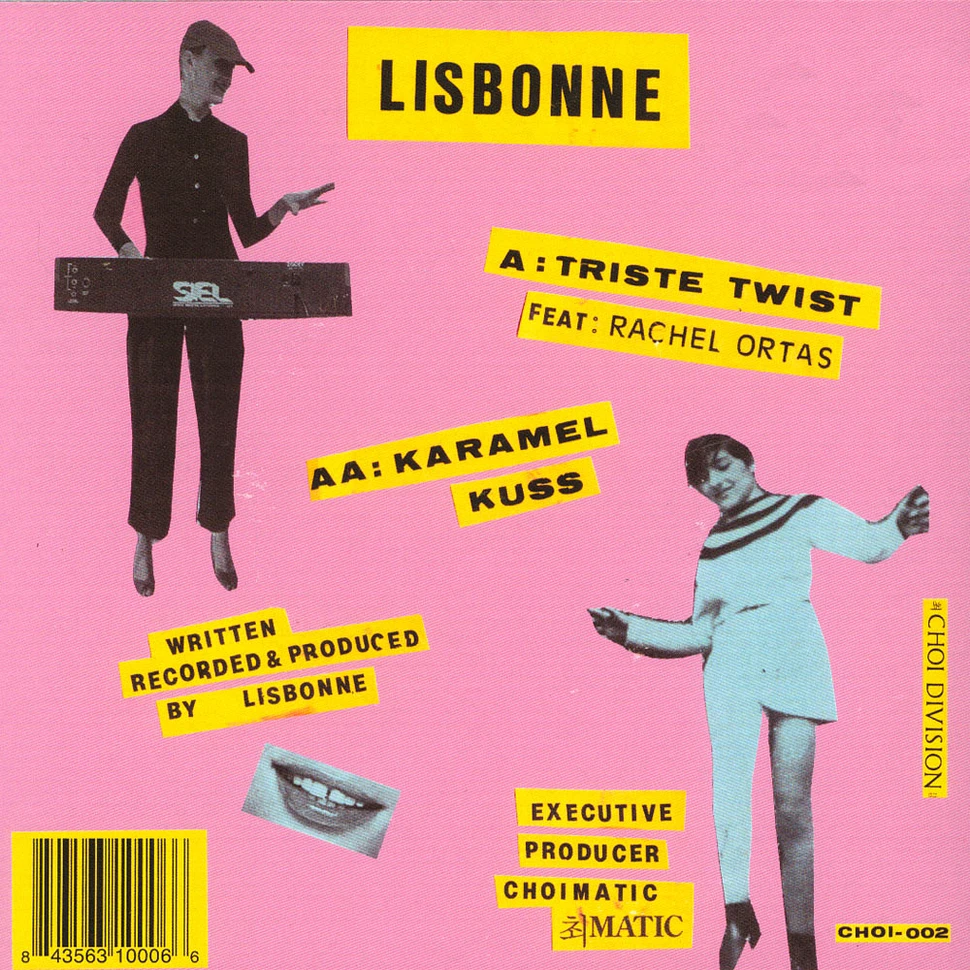 Lisbonne - Triste Twist / Karamel Kuss