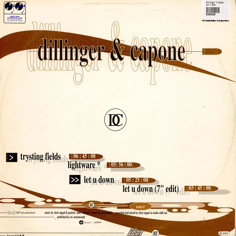 Dillinger & Capone - Let U Down