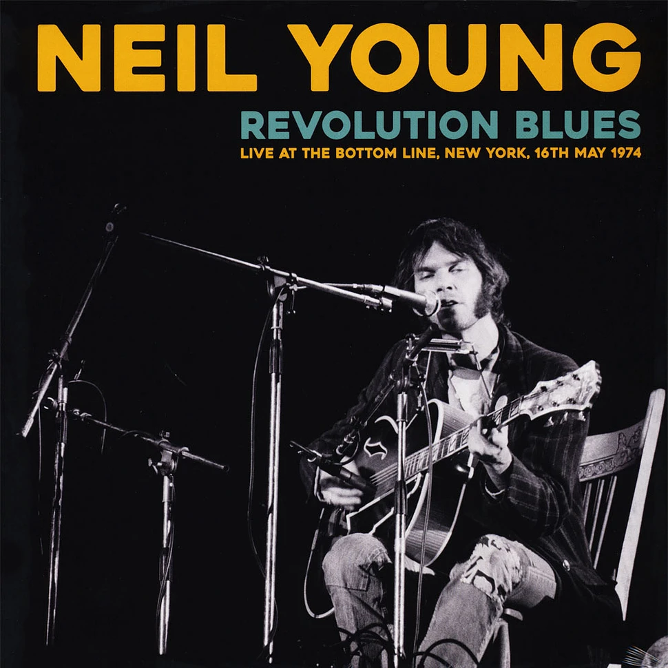 Neil Young - Revolution Blues Live At The Bottom Line Volume 1