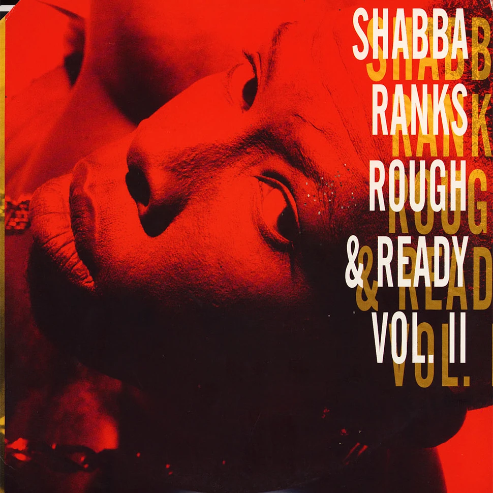 Shabba Ranks - Rough & Ready - Volume II