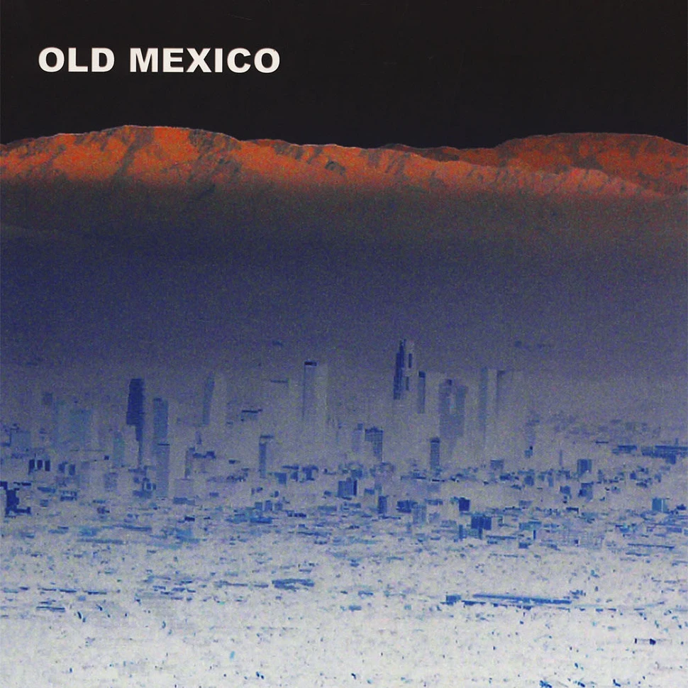 Old Mexico - Old Mexico