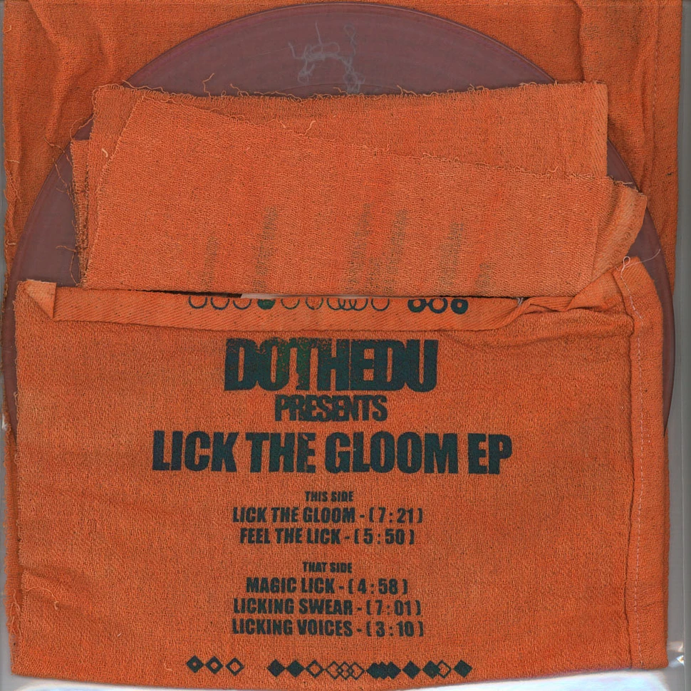 Dothedu - Lick The Gloom EP