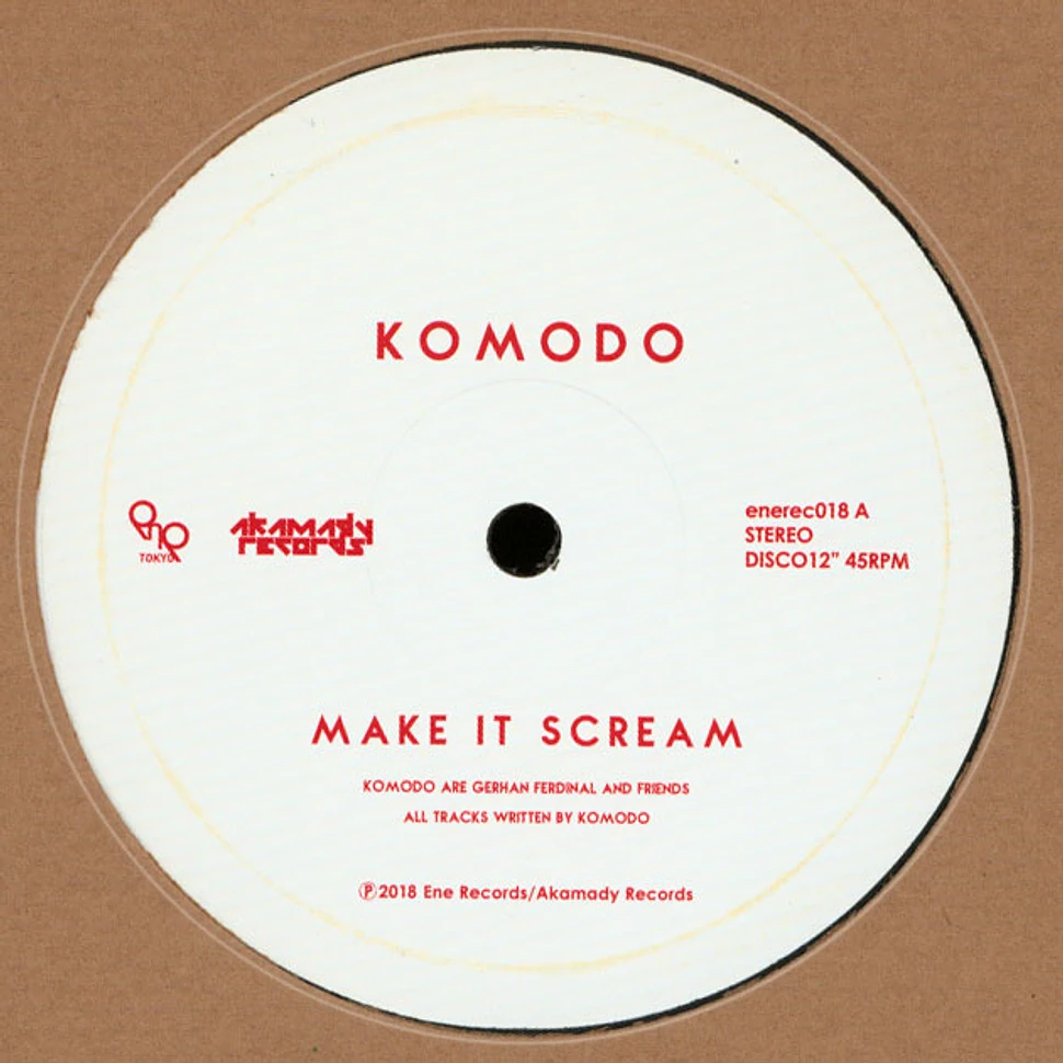 Komodo - Make It Scream / Night Time