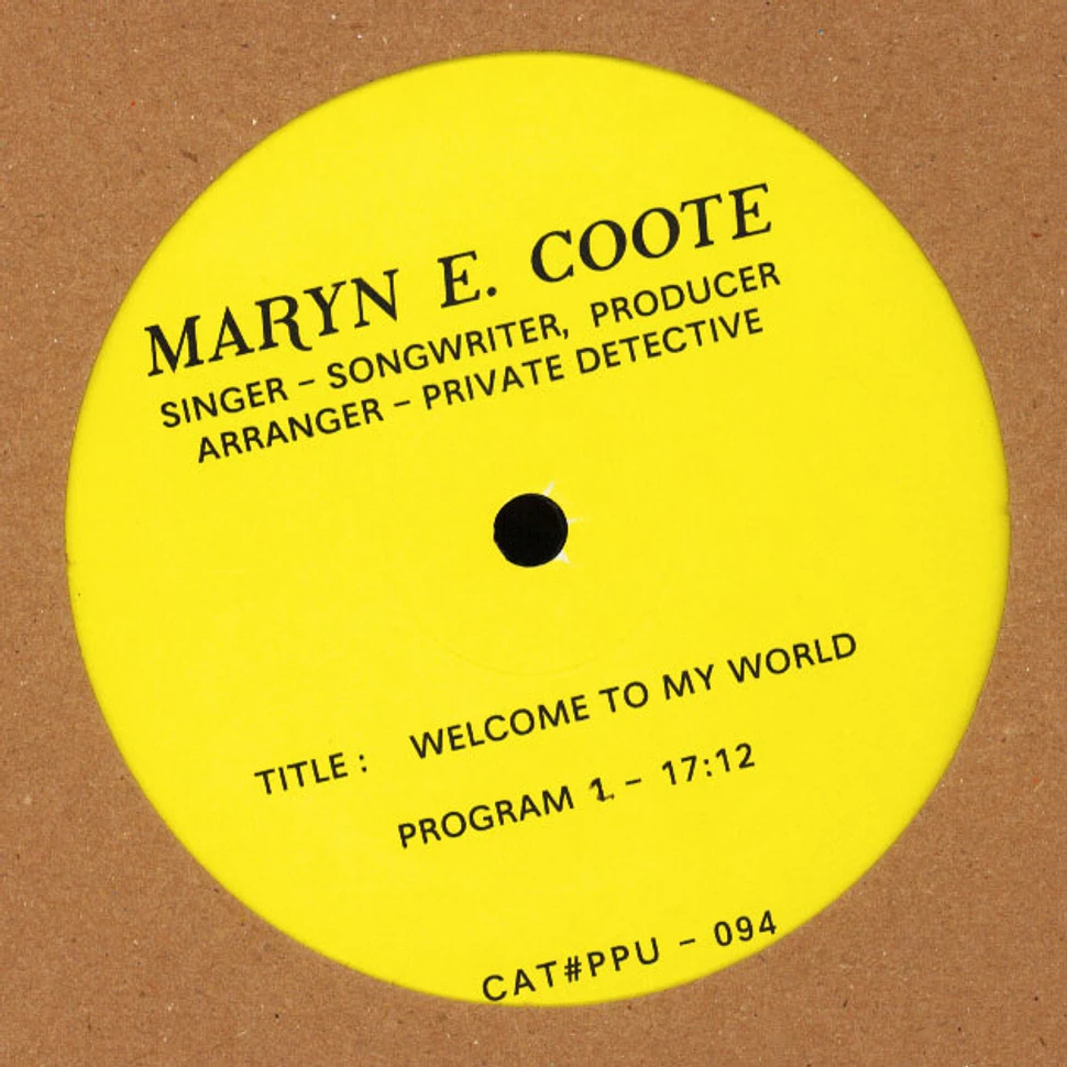 Maryn E Coote - Welcome To My World
