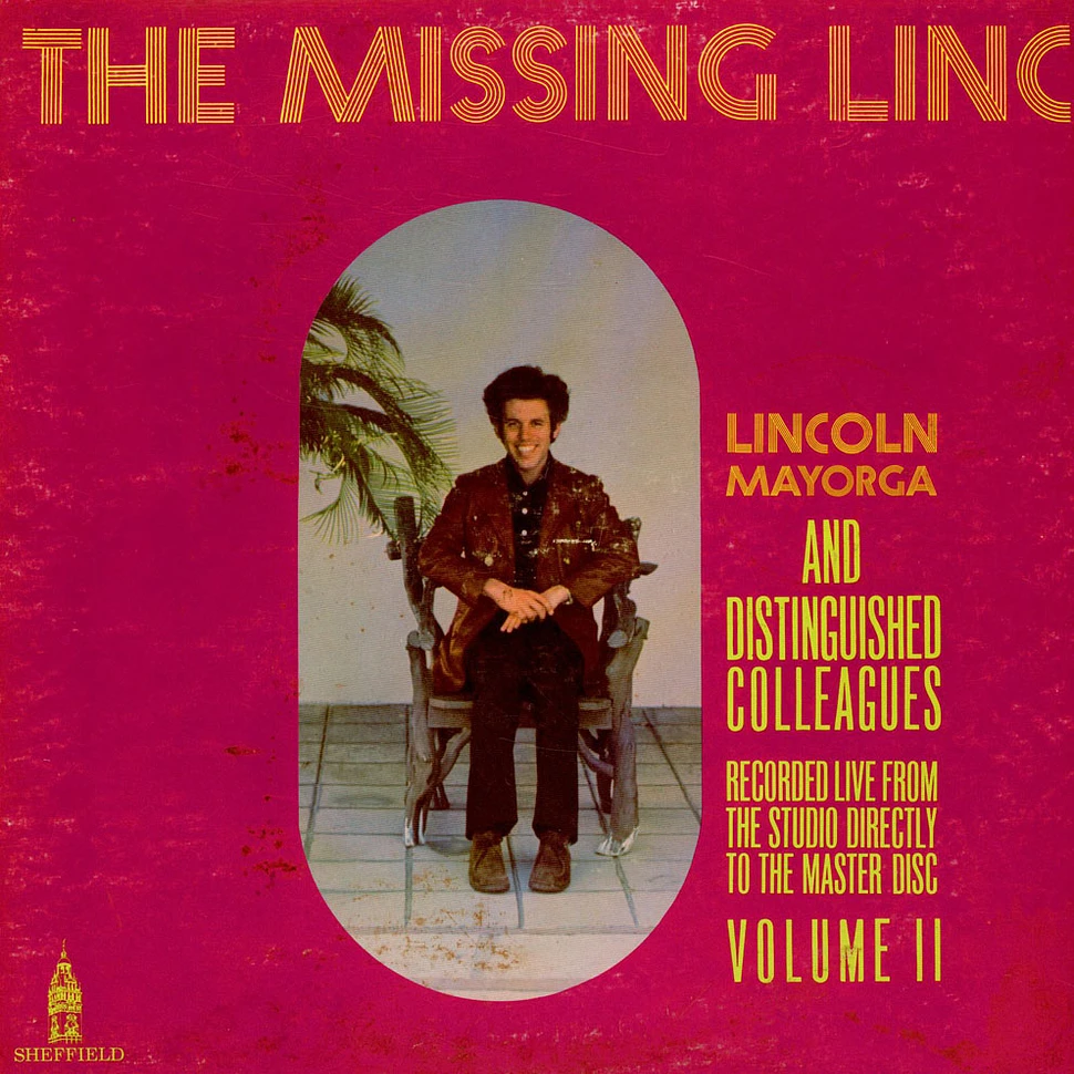 Lincoln Mayorga - Volume II - The Missing Linc