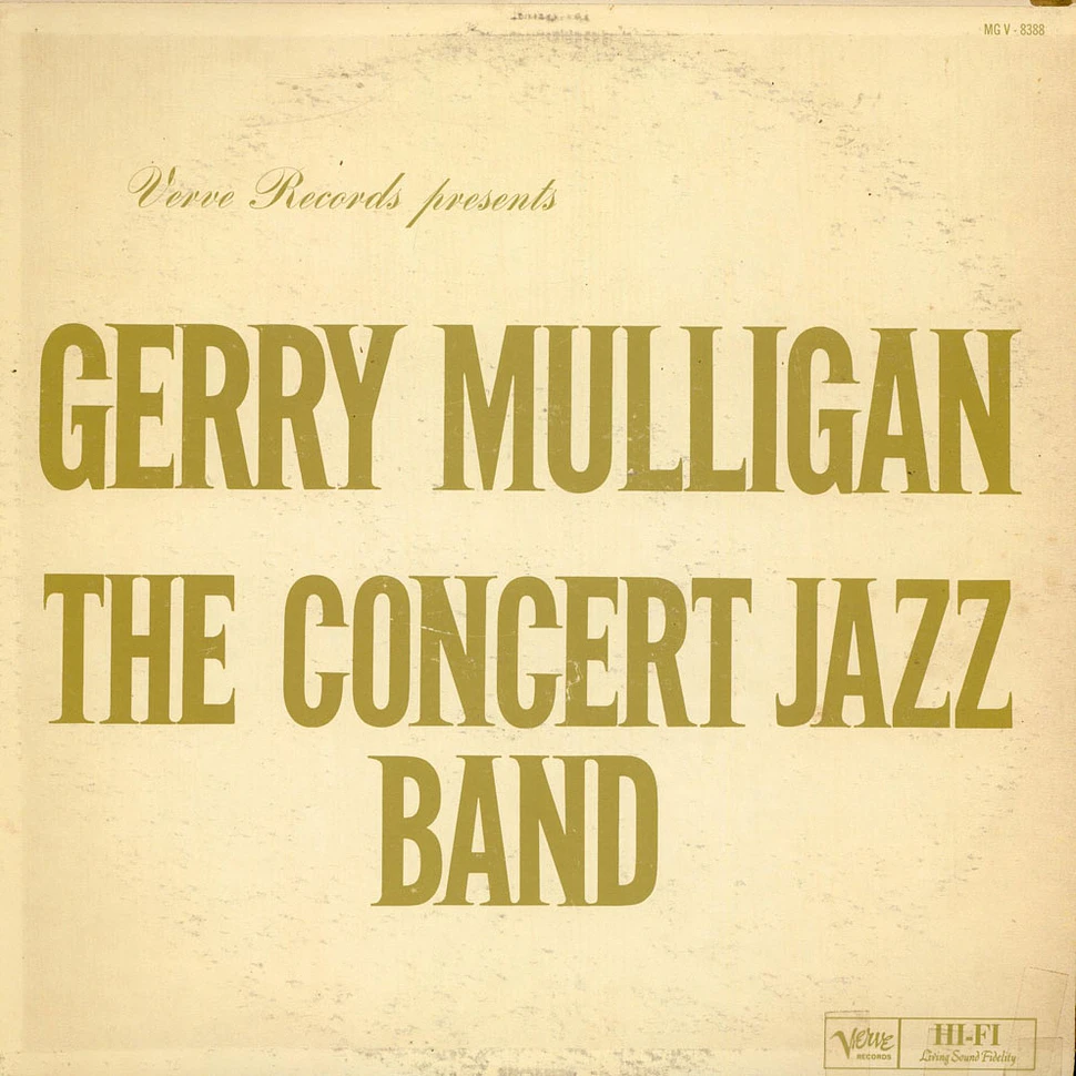 Gerry Mulligan - The Concert Jazz Band