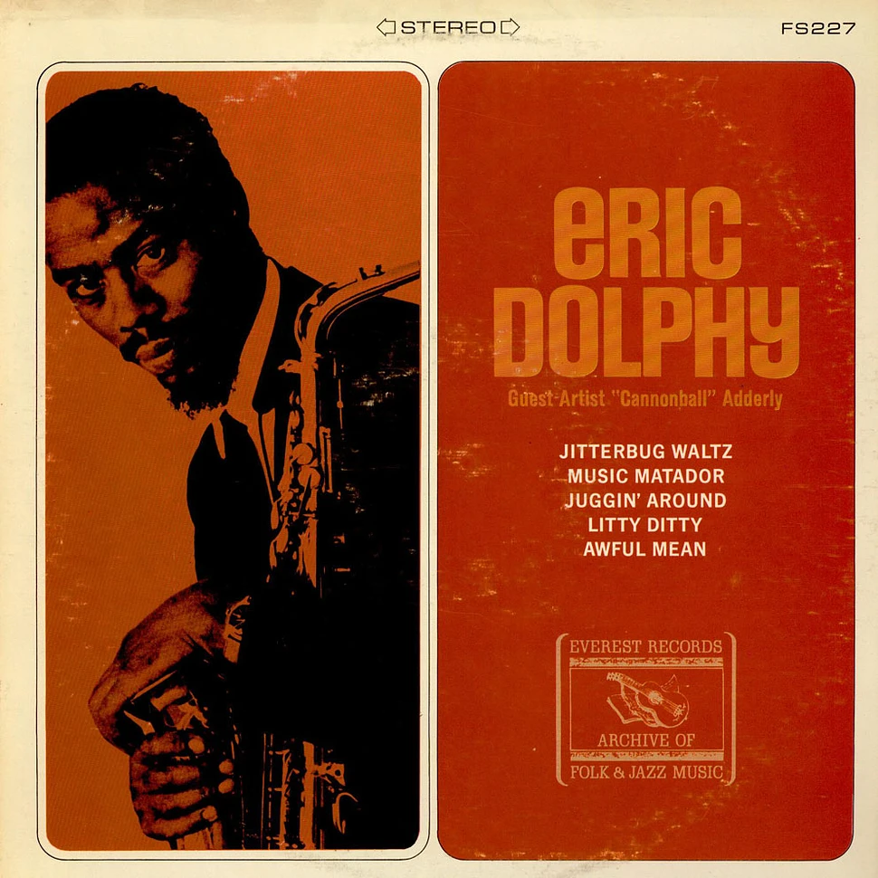 Eric Dolphy Guest Artist Cannonball Adderley - Eric Dolphy