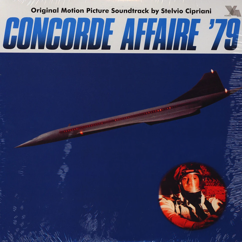 Stelvio Cipriani - Concorde Affaire '79 - Original Motion Picture Soundtrack