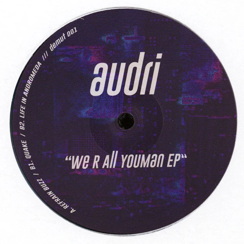 Audri - We R All You Man EP