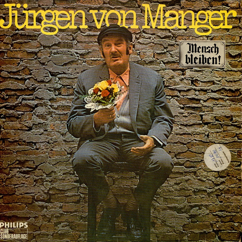 Jürgen von Manger - Mensch Bleiben!