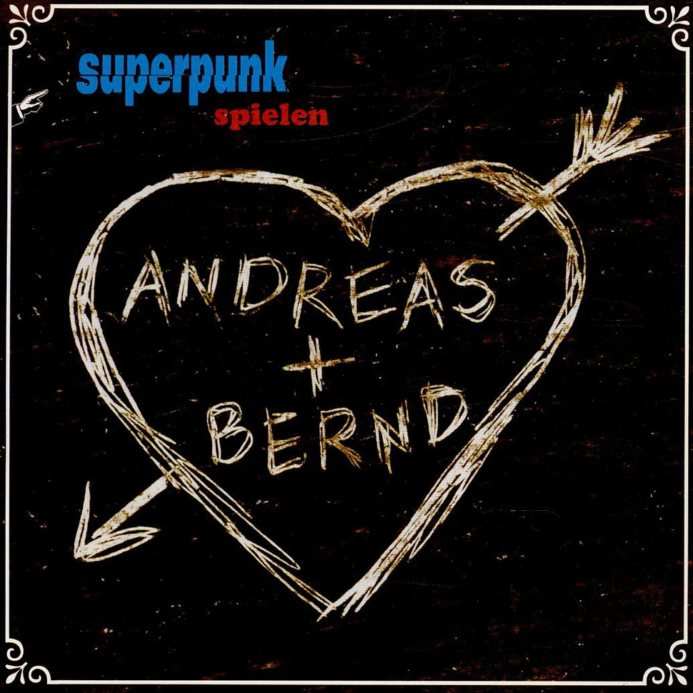 Superpunk - Spielen Andreas + Bernd