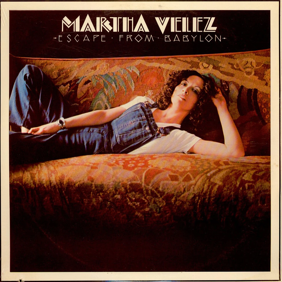 Martha Velez - Escape From Babylon