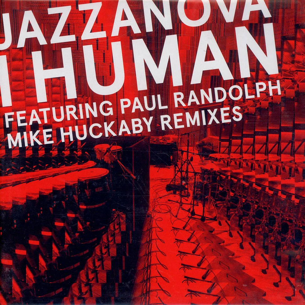 Jazzanova Featuring Paul Randolph - I Human (Mike Huckaby Remixes)