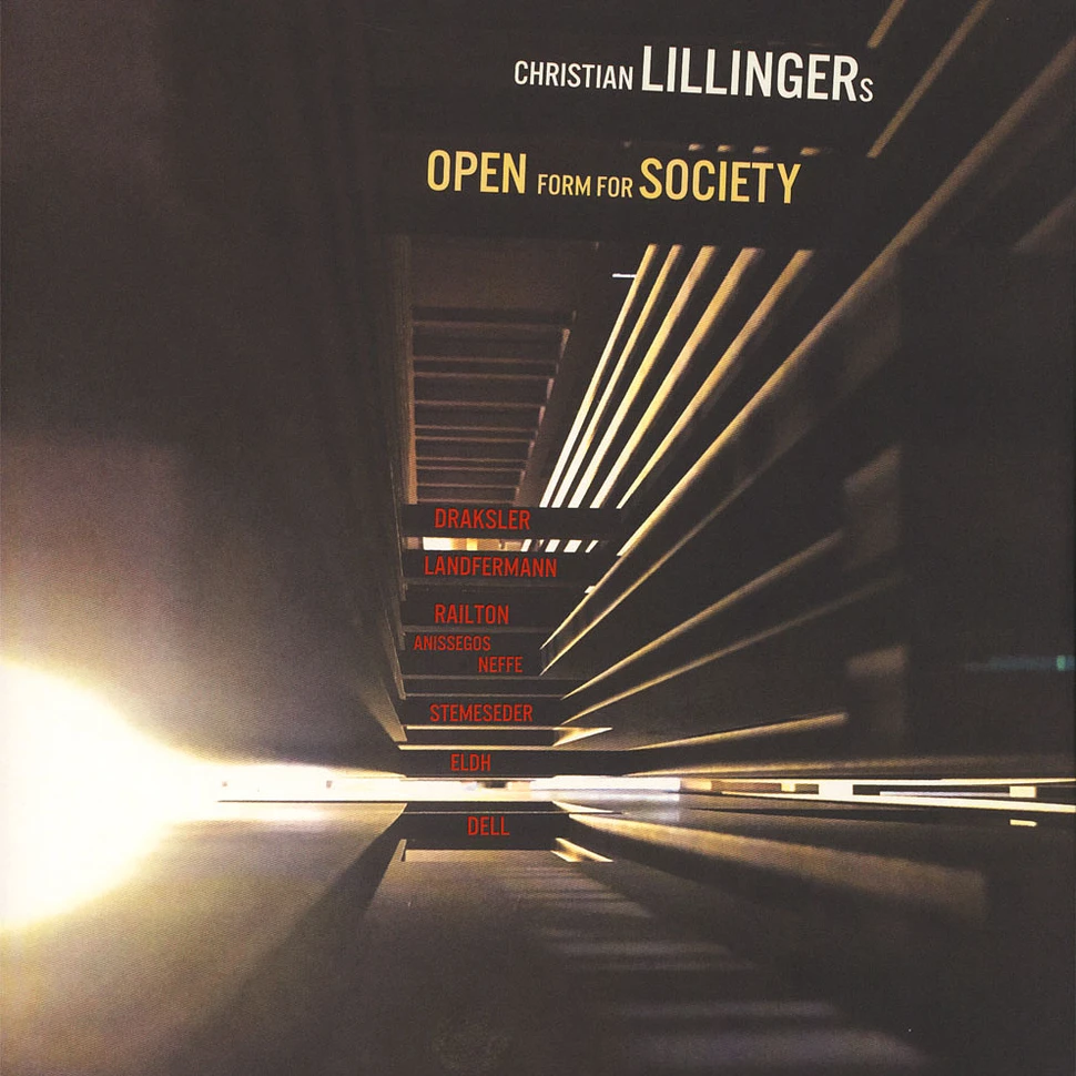 Christian Lillinger - Open Form For Society