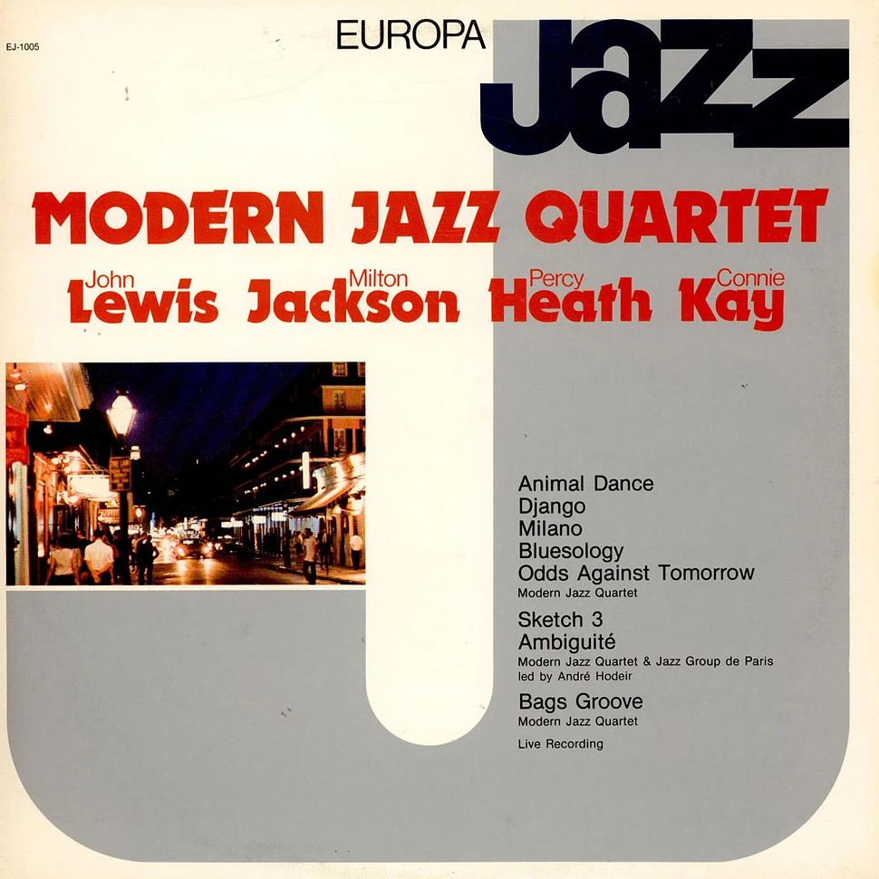 The Modern Jazz Quartet / John Lewis , Milt Jackson, Percy Heath, Connie Kay - Europa Jazz