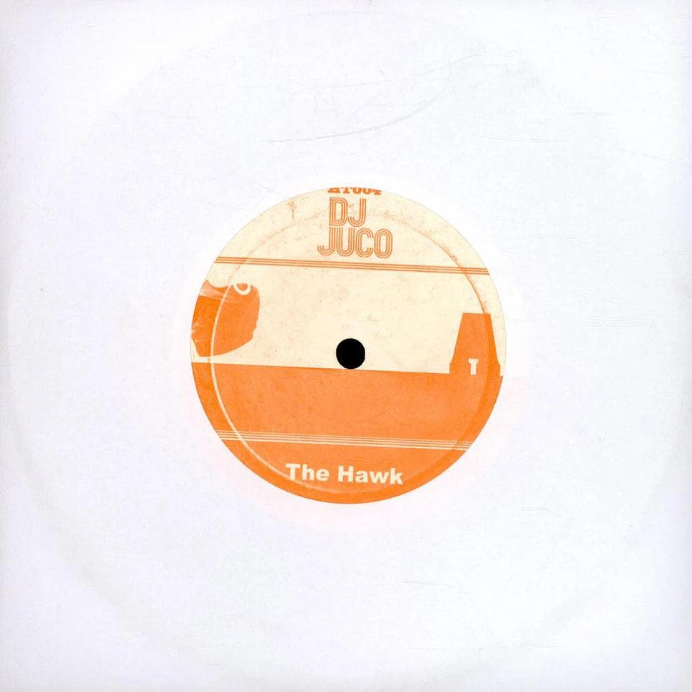 DJ Juco - The Hawk / The Tiger
