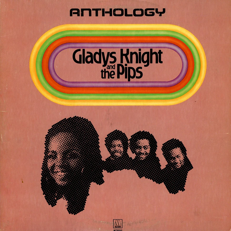 Gladys Knight And The Pips - Anthology