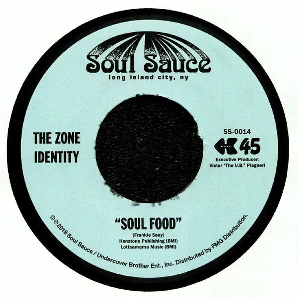 The Zone Identity - Soul Food / Melting Pot