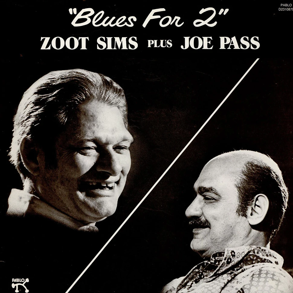 Zoot Sims Plus Joe Pass - Blues For 2