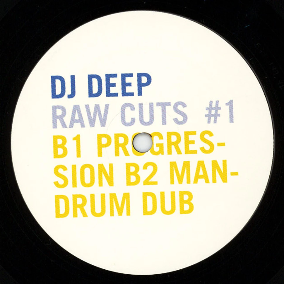 DJ Deep - Raw Cuts Volume 1