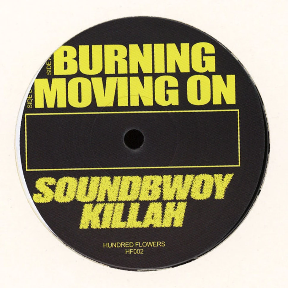 Soundbwoy Killah - Burning / Moving On