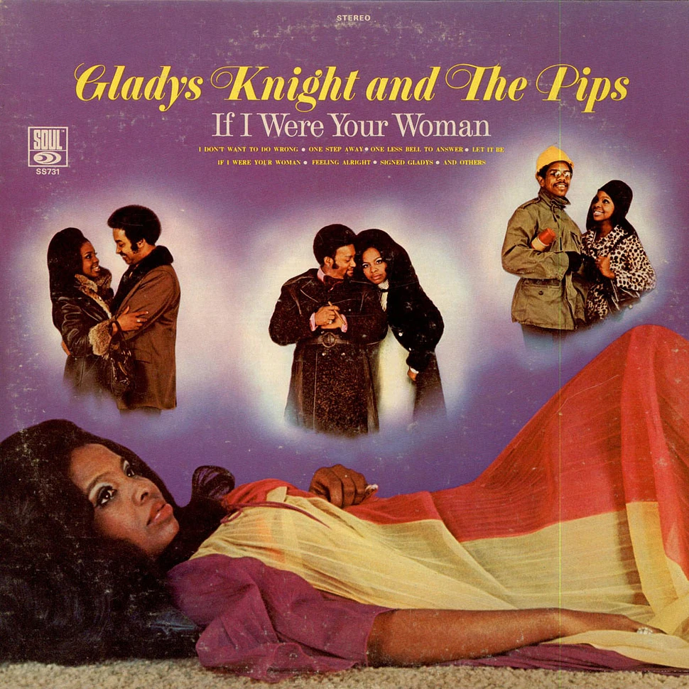 Gladys Knight And The Pips - If I Were Your Woman