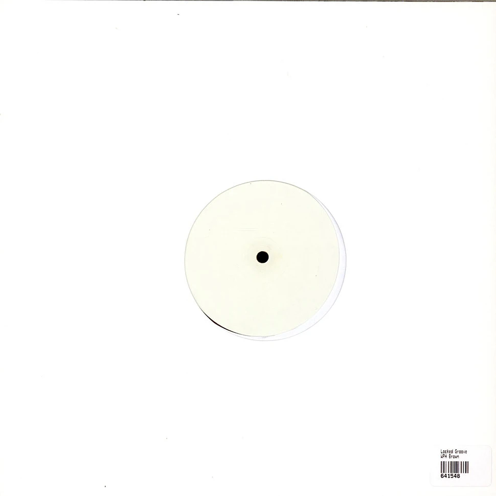Locked Groove - Brown E.P.