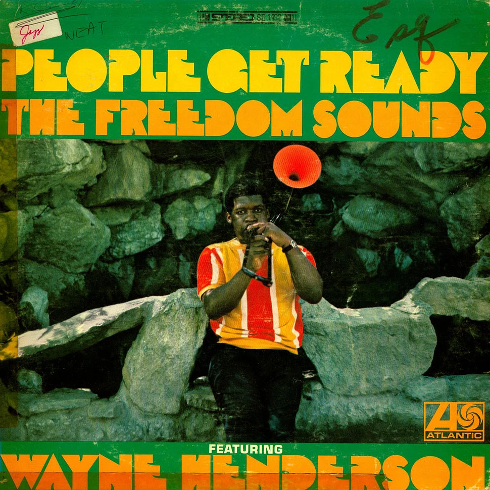 Freedom Sounds Featuring Wayne Henderson - People Get Ready