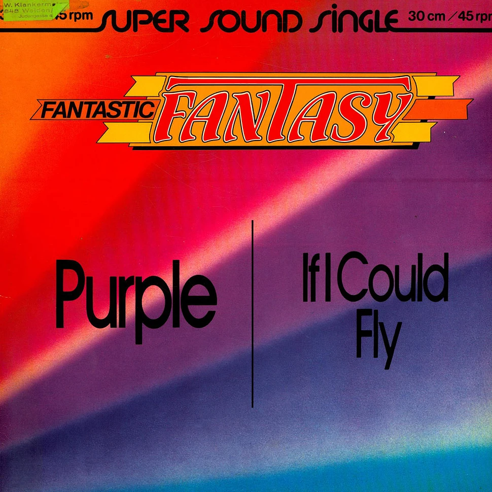 Fantastic Fantasy - Purple / If I Could Fly