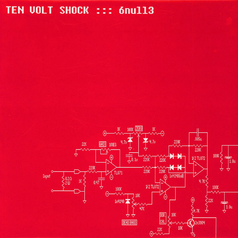 Ten Volt Shock - 6 Null 3