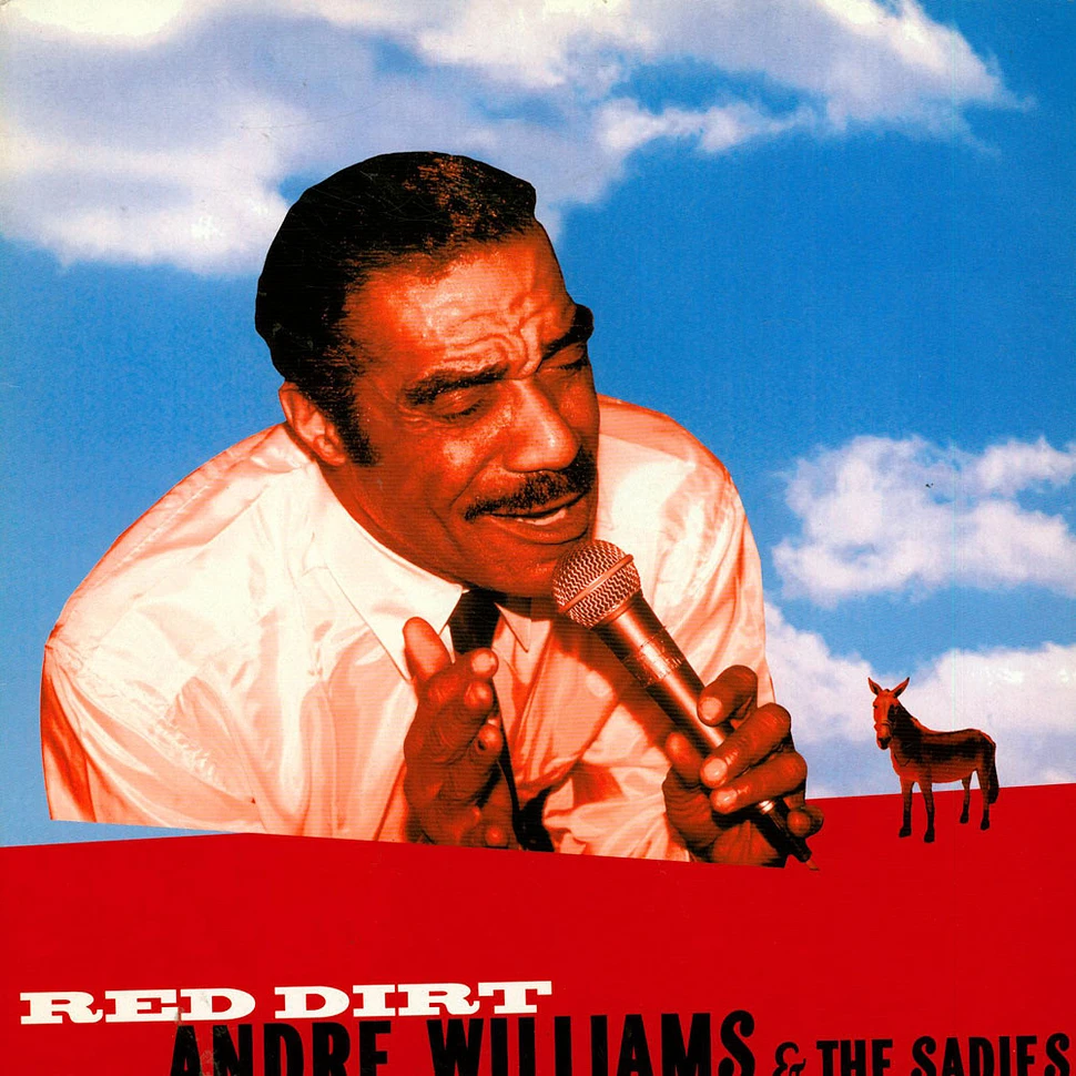 Andre Williams & The Sadies - Red Dirt