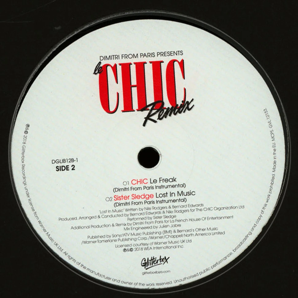 Chic & Sister Sledge - Le Freak / Lost In Music (Dimitri From Paris Mixes)