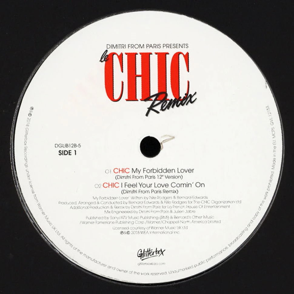 Chic - My Forbidden Lover / I Feel Your Love Comin' Down (Dimitri From Paris Mixes)
