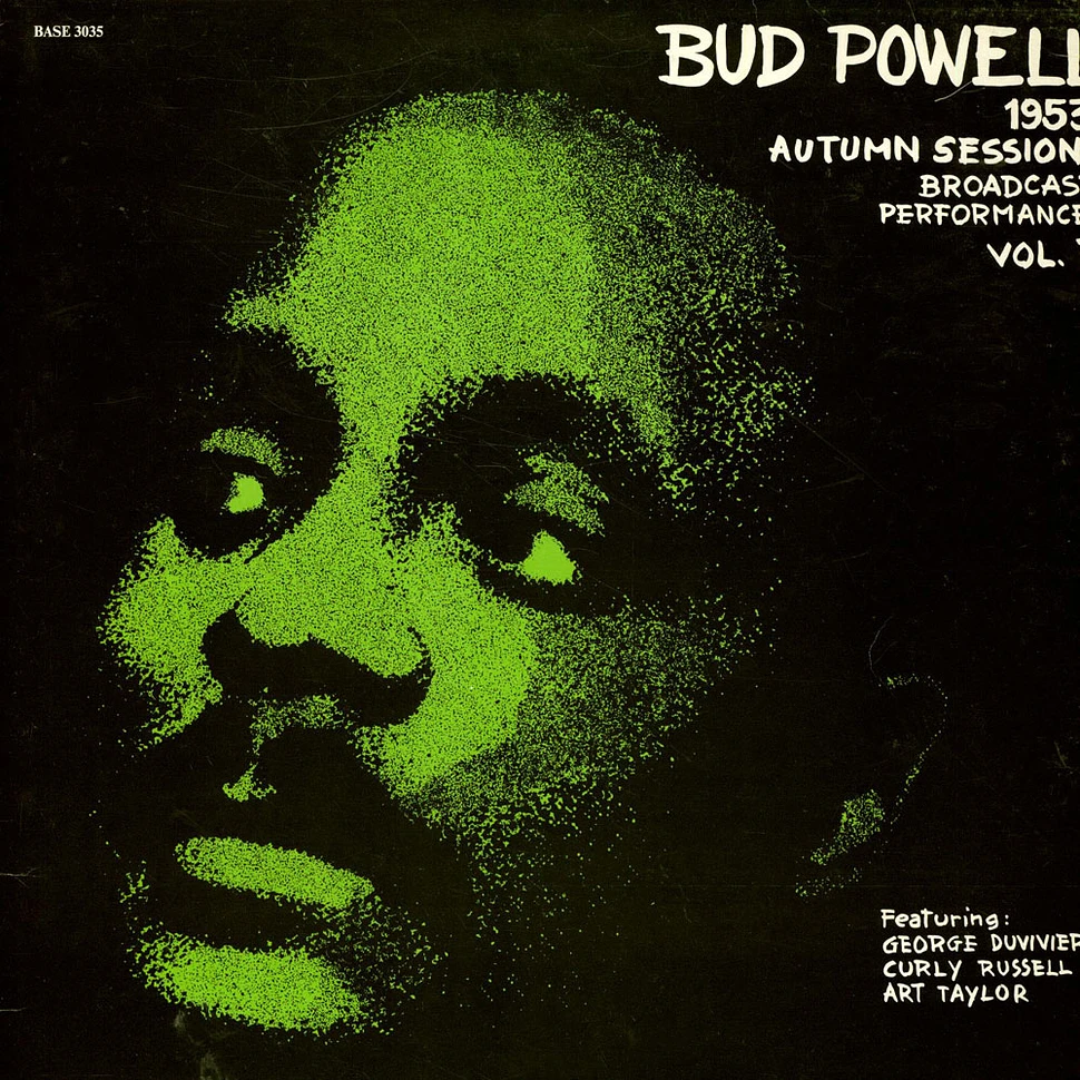 Bud Powell - 1953 Autumn Sessions - Broadcast Performances Vol. 3